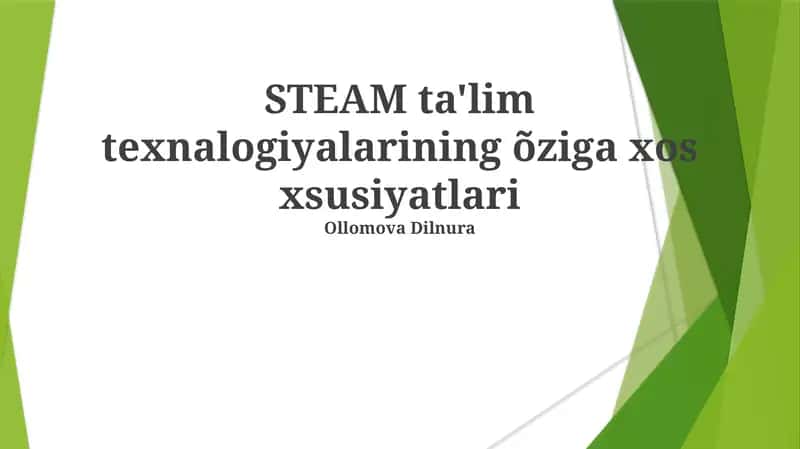 STEAM ta'lim texnologiyalari 1