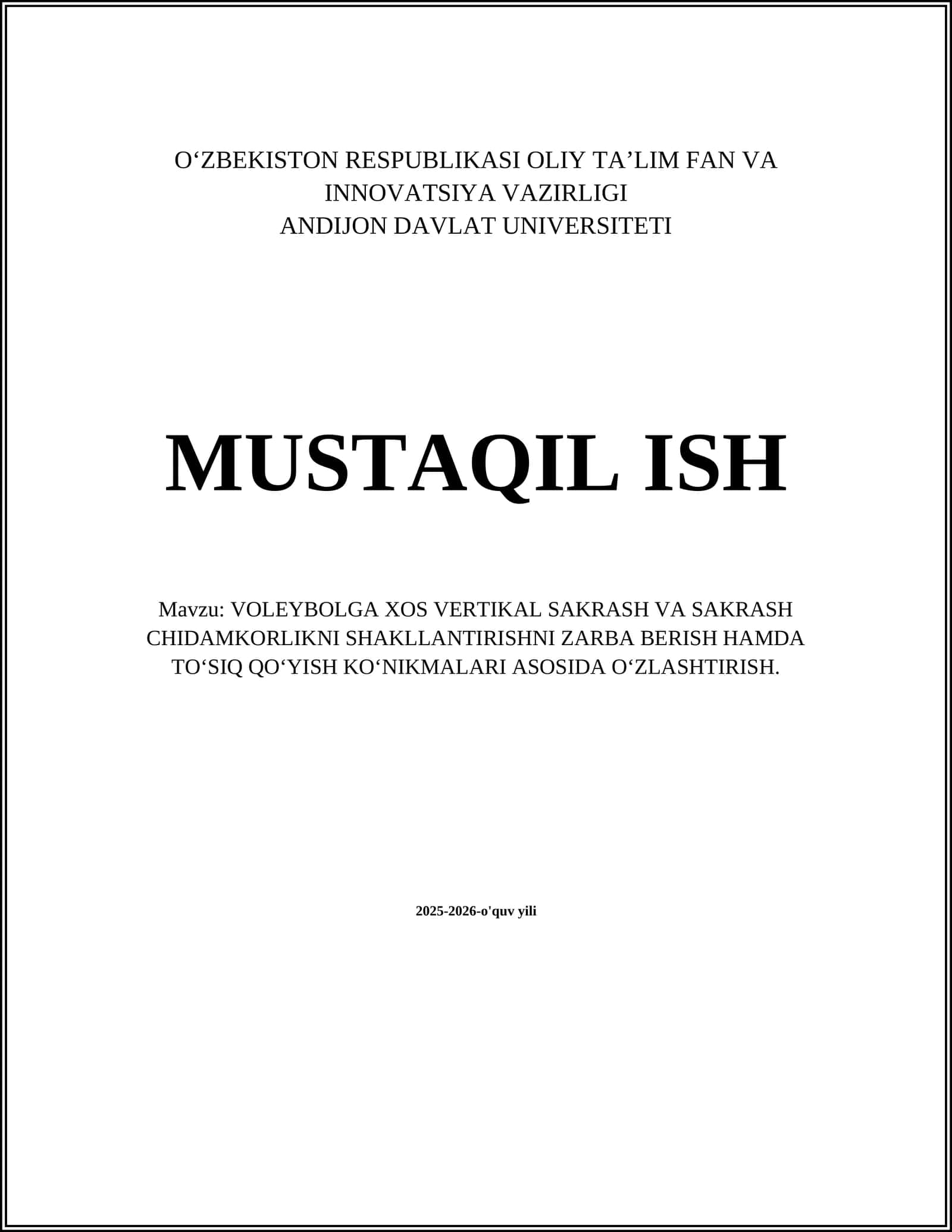 VOLEYBOLGA XOS VERTIKAL SAKRASH VA SAKRASH CHIDAMKORLIKNI SHAKLLANTIRISHNI ZARBA BERISH HAMDA TO‘SIQ QO‘YISH KO‘NIKMALARI ASOSIDA O‘ZLASHTIRISH 1