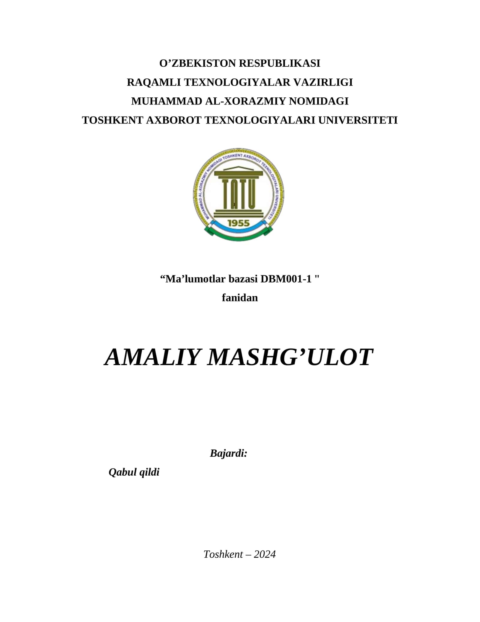 SQL tilida jadvallar yaratish, o‘zgartirish va o‘chirish. Amaliy ish 1