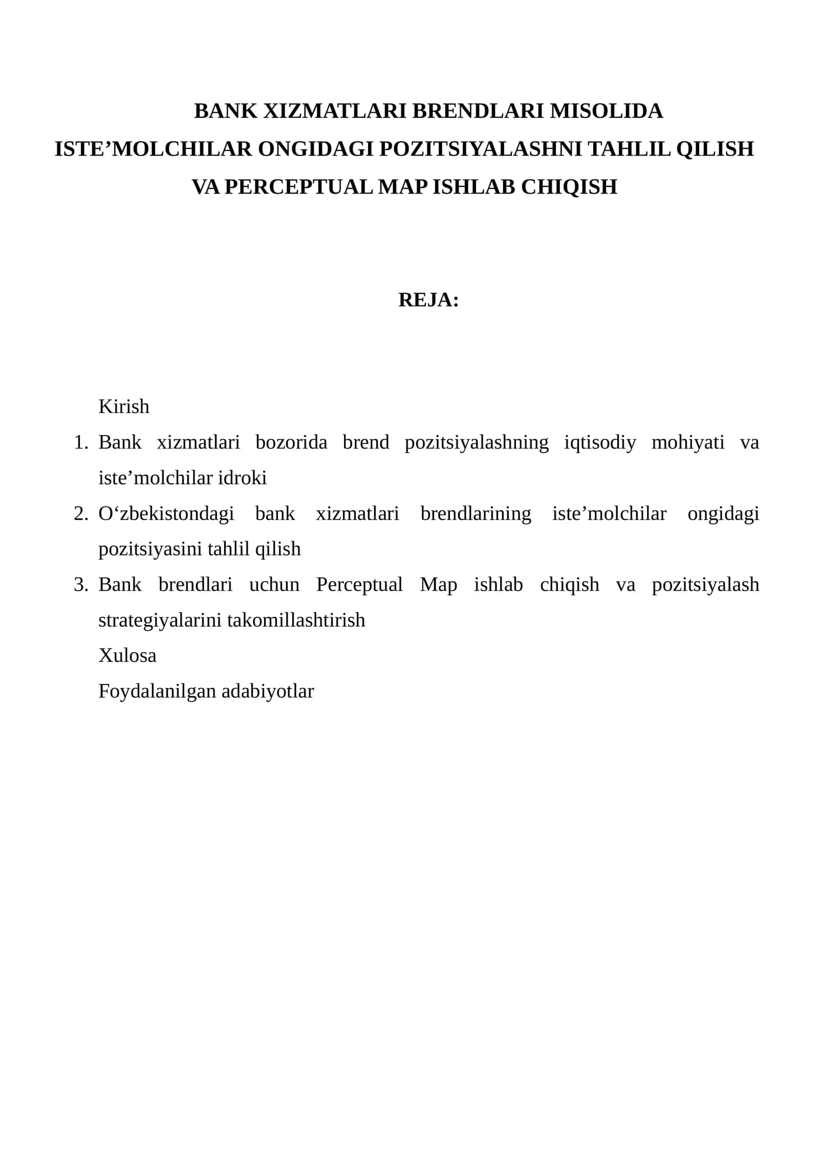 Bank xizmatlari brendlari misolida iste’molchilar ongidagi pozitsiyalashni tahlil qilish va Perceptual Map ishlab chiqish 1