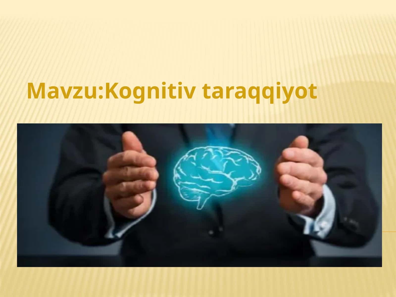 Kognitiv taraqqiyot 1