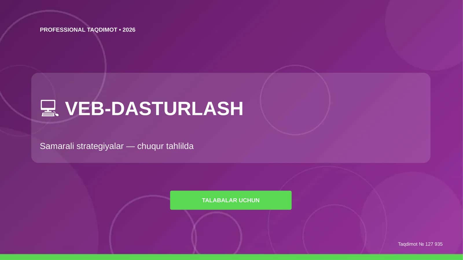 Veb-dasturlash: samarali strategiyalar (chuqur tahlilda) 1