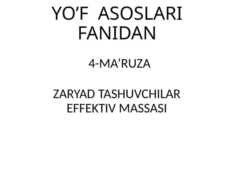 Zaryad tashuvchilar effektiv massasi 1