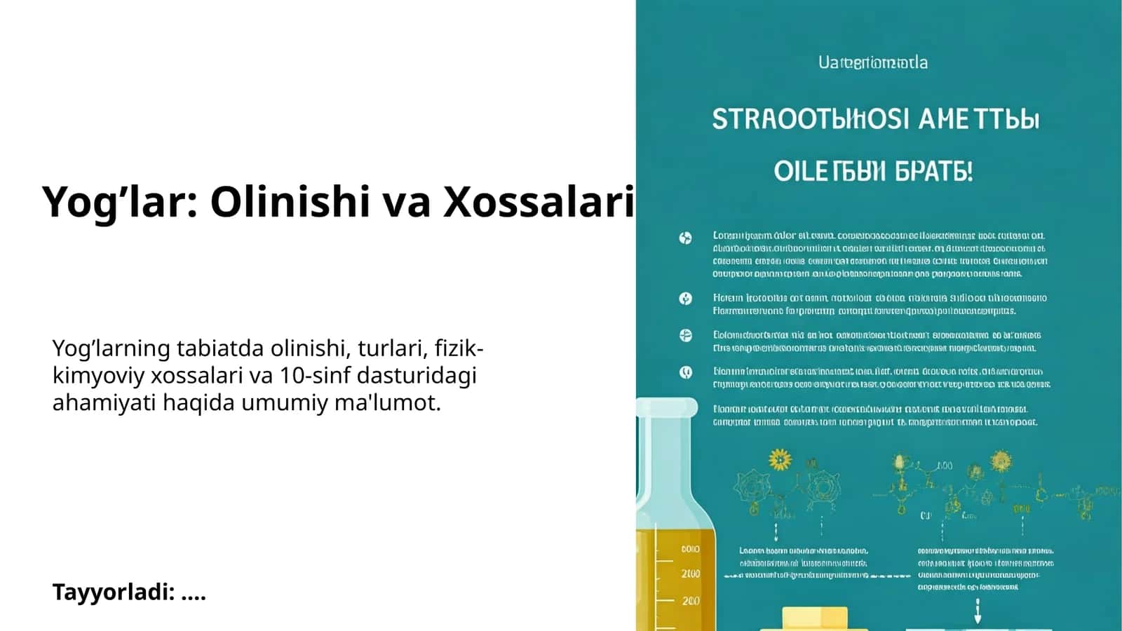 Yog’lar: Olinishi va Xossalari 1