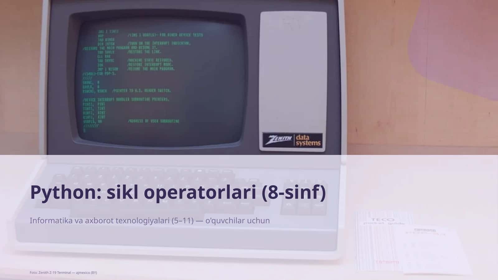 Python: sikl operatorlari (8-sinf) 1