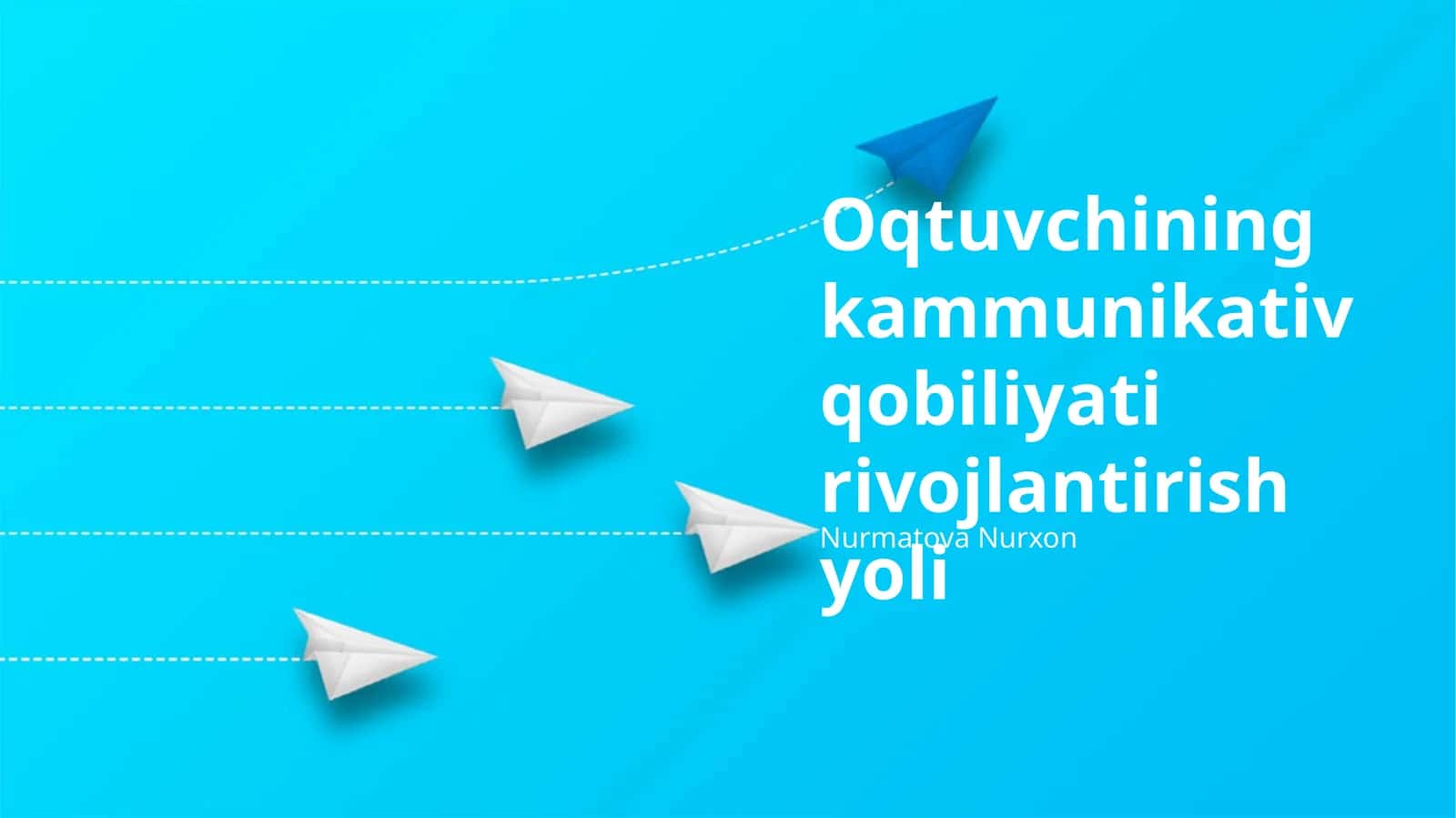 Oqtuvchining kammunikativ qobiliyati rivojlantirish yoli 1