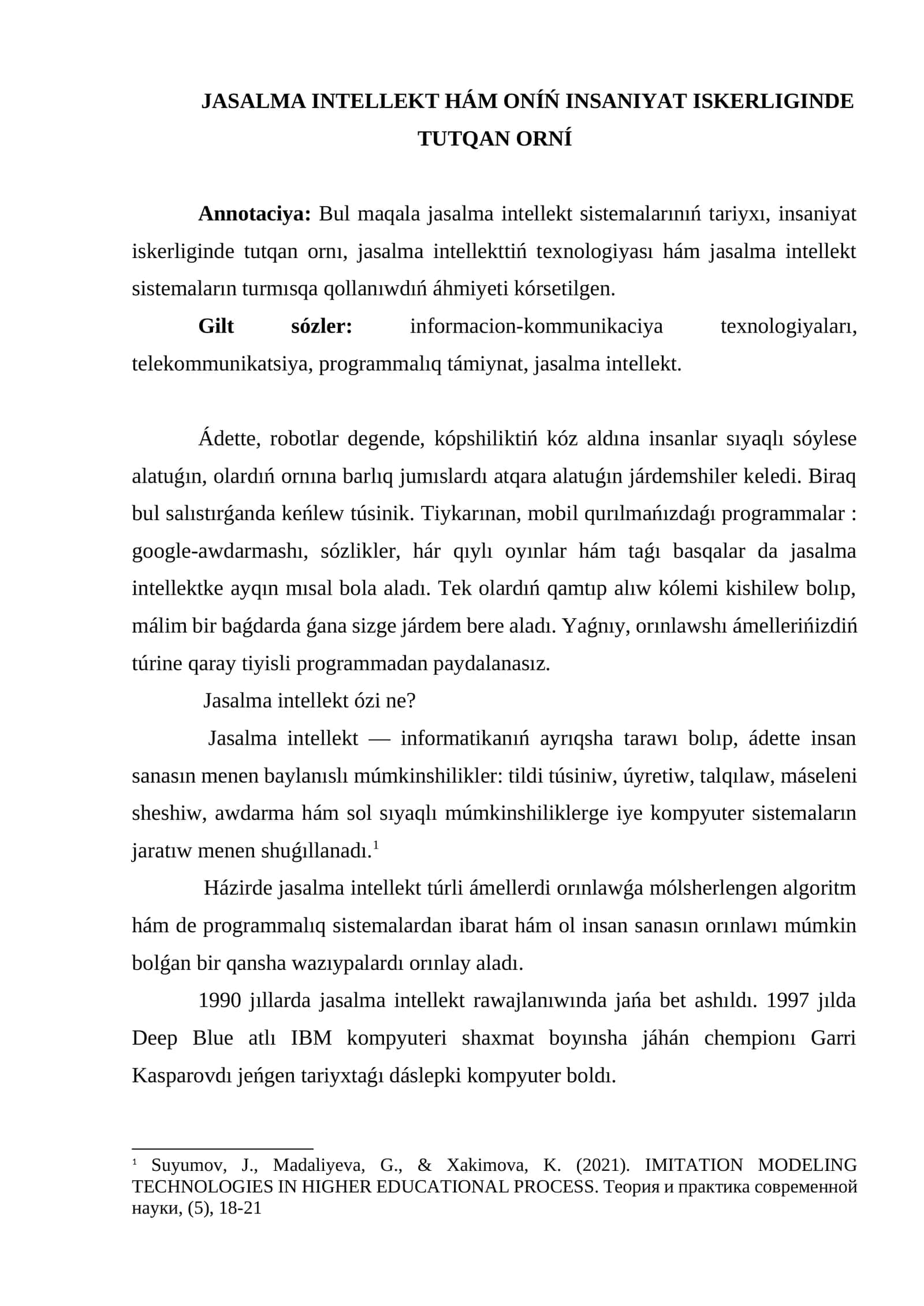 JASALMA INTELLEKT HÁM ONÍŃ INSANIYAT ISKERLIGINDE TUTQAN ORNÍ 1