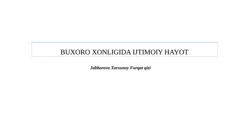 Buxoro Xonligida Ijtimoiy Hayot 1