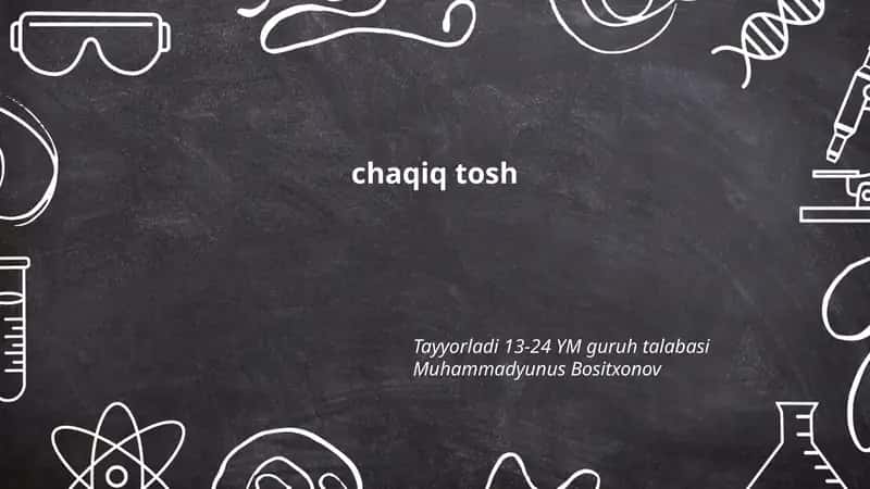 Chaqiq tosh 1