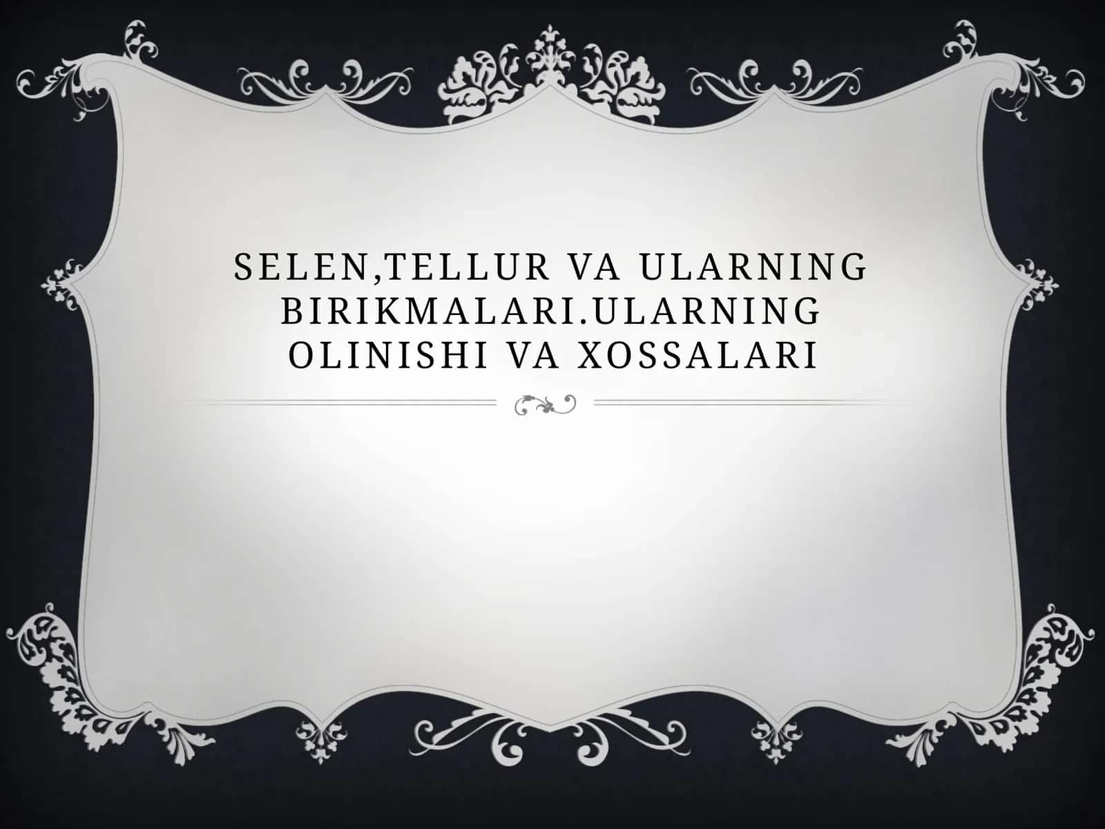 Selen, tellur va ularning birikmalari, olinishi va xossalari 1