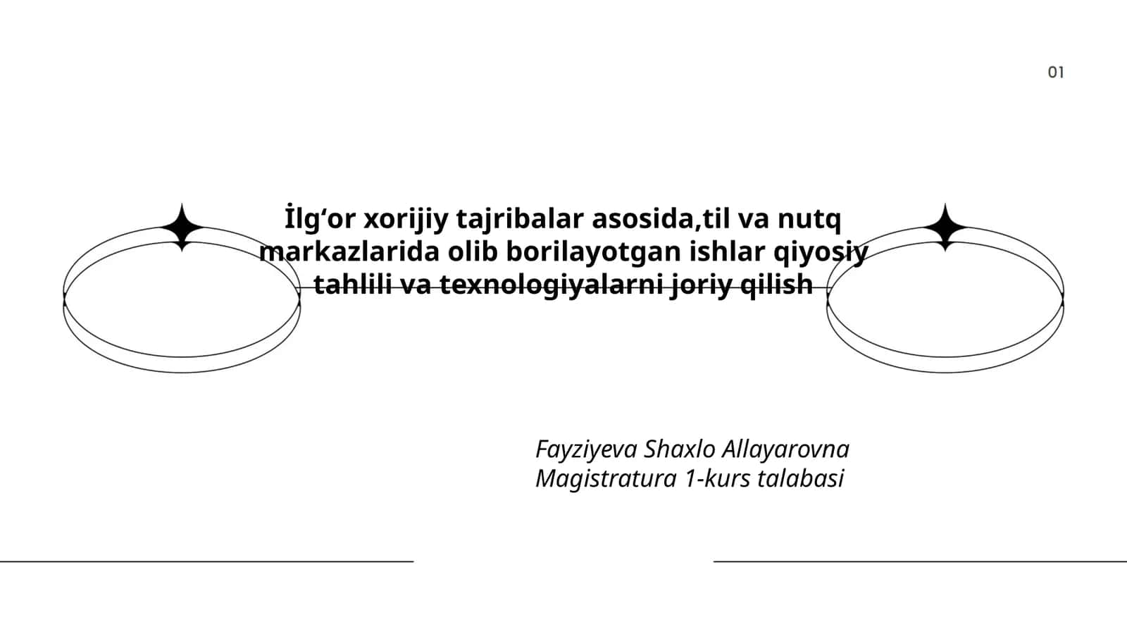 İlgʻor xorijiy tajribalar asosida,til va nutq markazlarida olib borilayotgan ishlar qiyosiy tahlili va texnologiyalarni joriy qilish 1