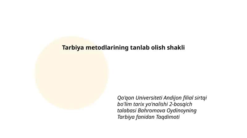 Tarbiya metodlarining tanlab olish shakli 1