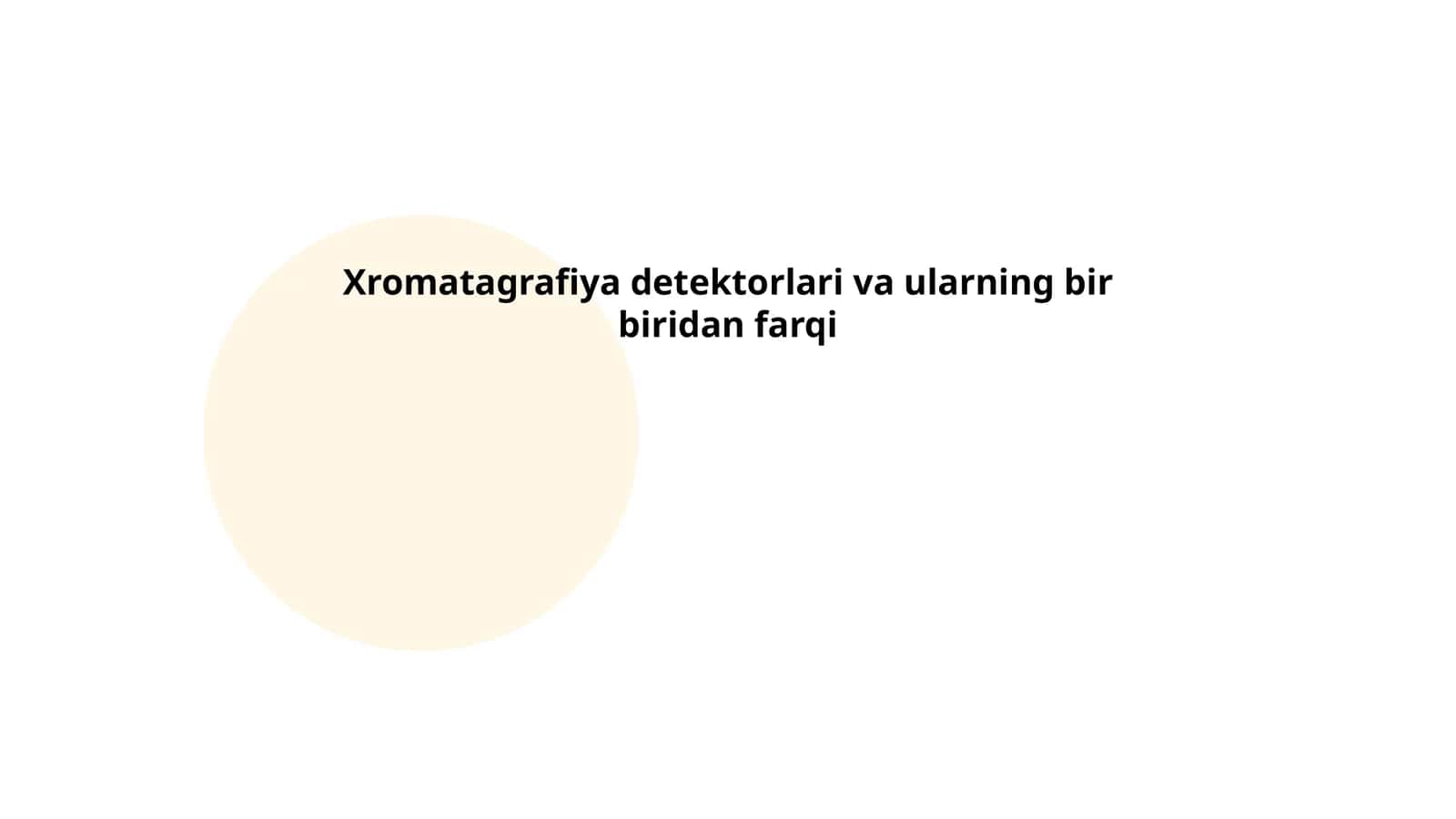 Xromatagrafiya detektorlari va ularning bir biridan farqi 1
