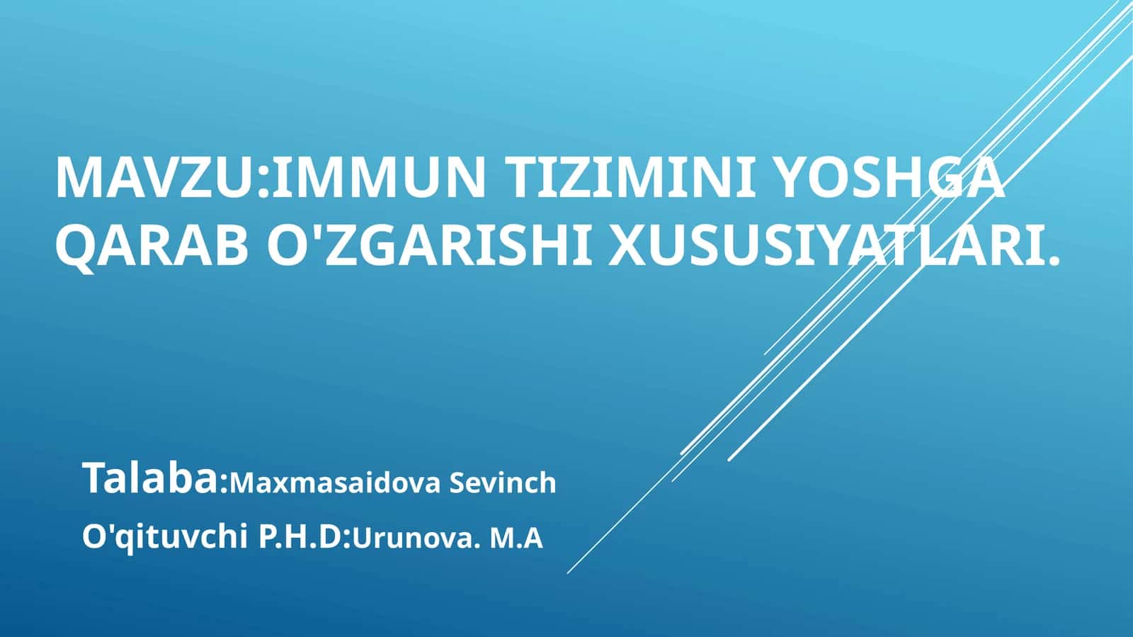 Immun tizimini yoshga qarab o'zgarishi xususiyatlari 1