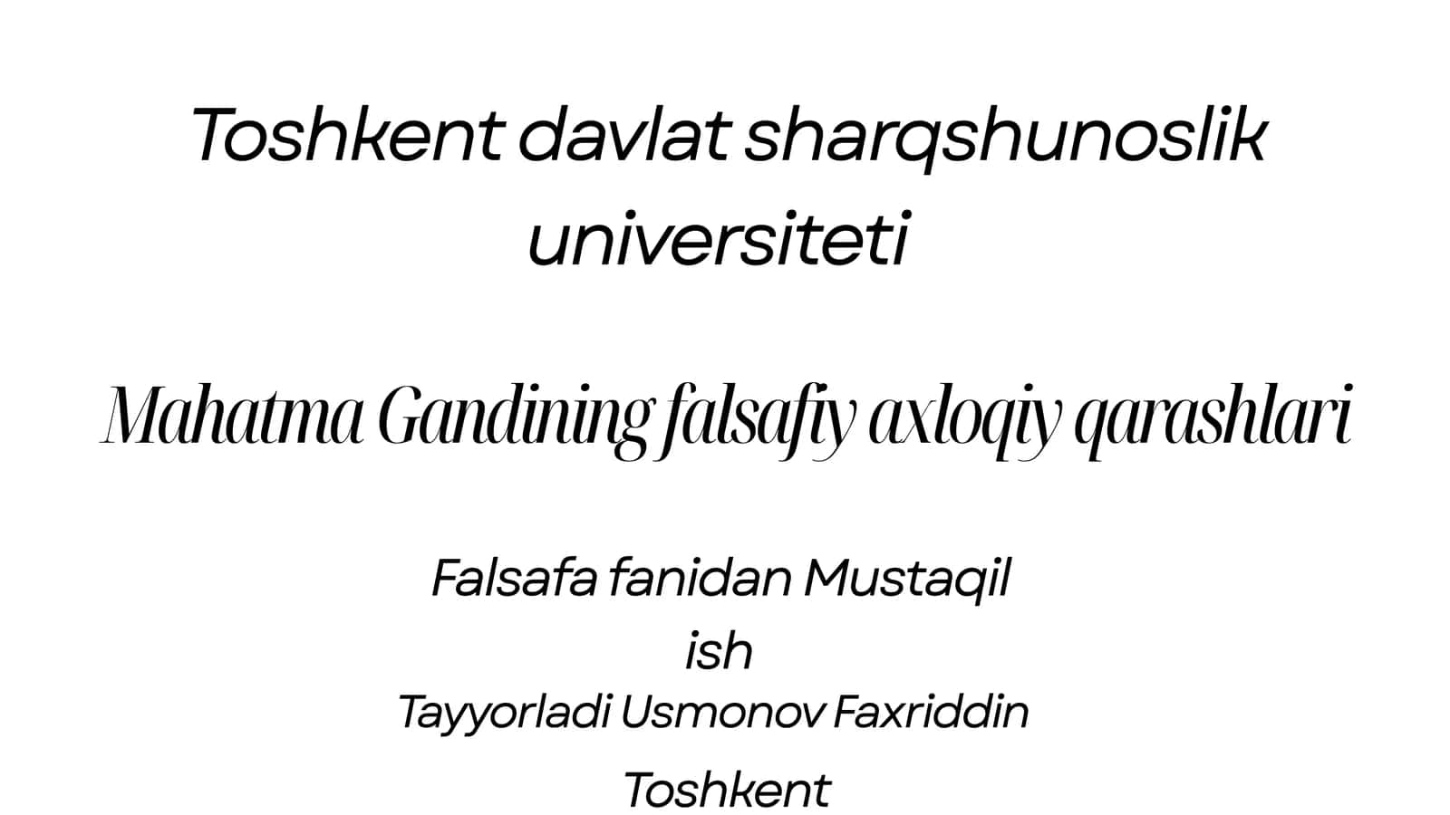 Mahatma Gandining falsafiy axloqiy qarashlari 1