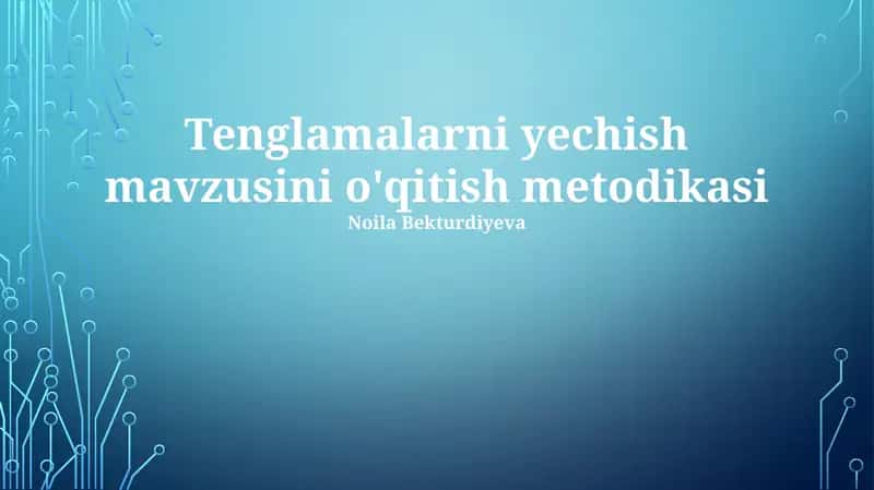 Boshlang'ich Tenglama Yechish Usullari 1