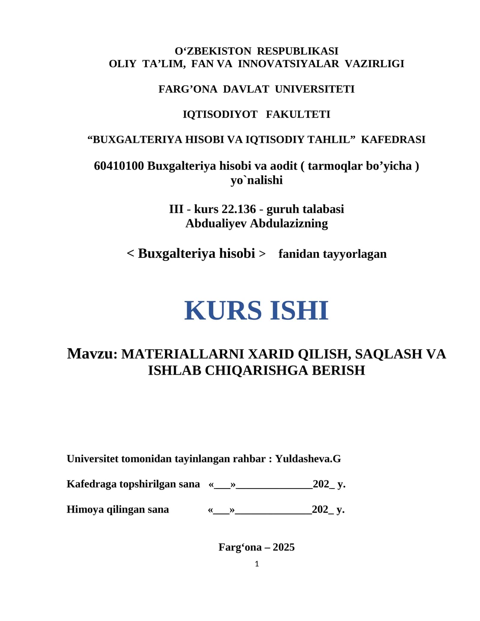 MATERIALLARNI XARID QILISH, SAQLASH VA ISHLAB CHIQARISHGA BERISH 1
