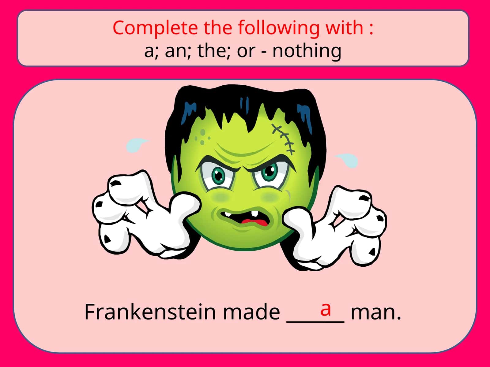 Frankenstein made a man 1