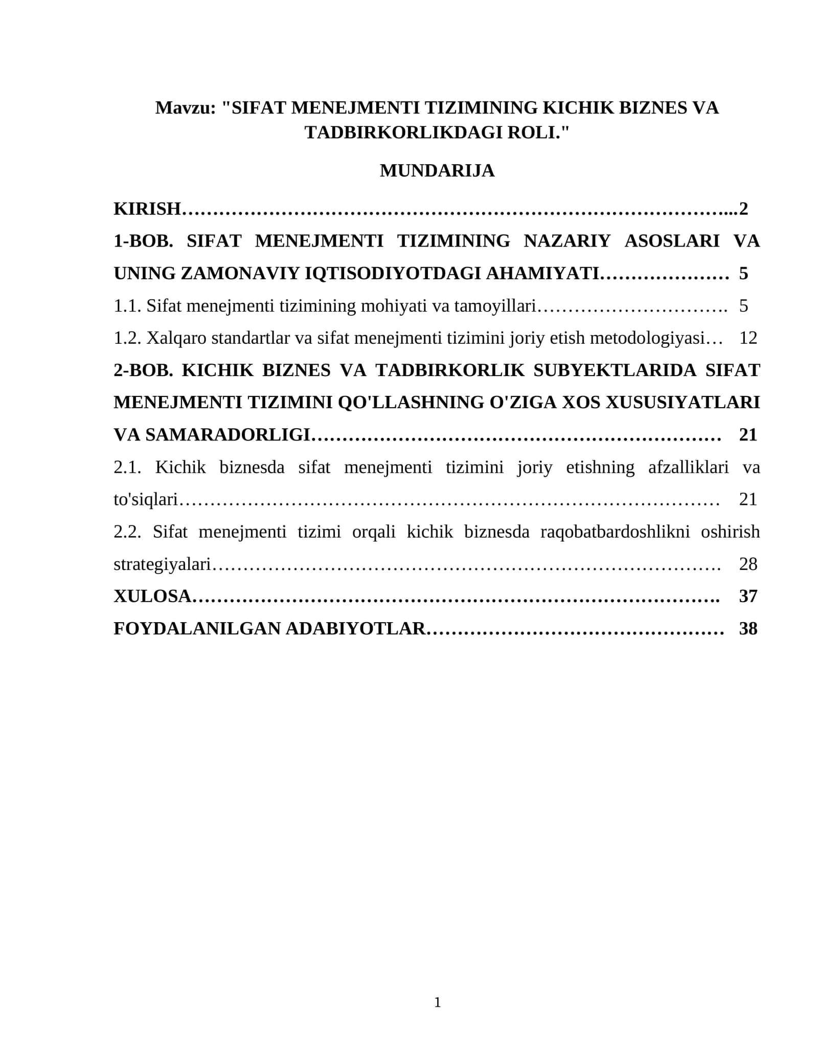 "SIFAT MENEJMENTI TIZIMINING KICHIK BIZNES VA TADBIRKORLIKDAGI ROLI." 1
