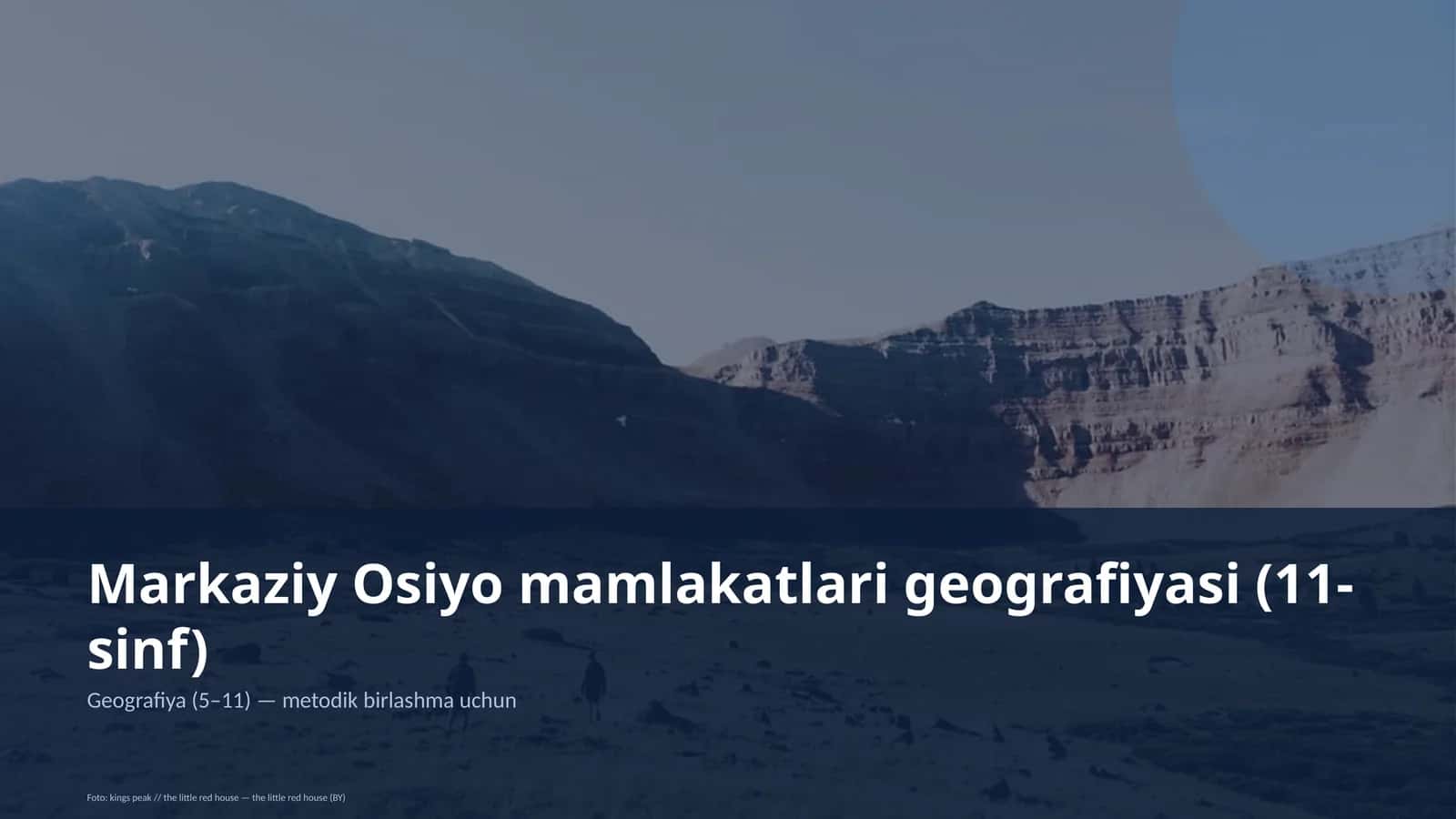 Markaziy Osiyo mamlakatlari geografiyasi (11-sinf) 1