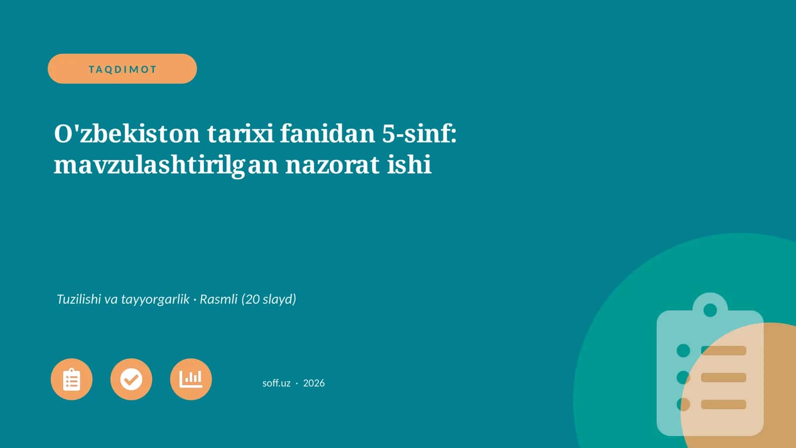 O'zbekiston tarixi fanidan 5-sinf: mavzulashtirilgan nazorat ishi 1