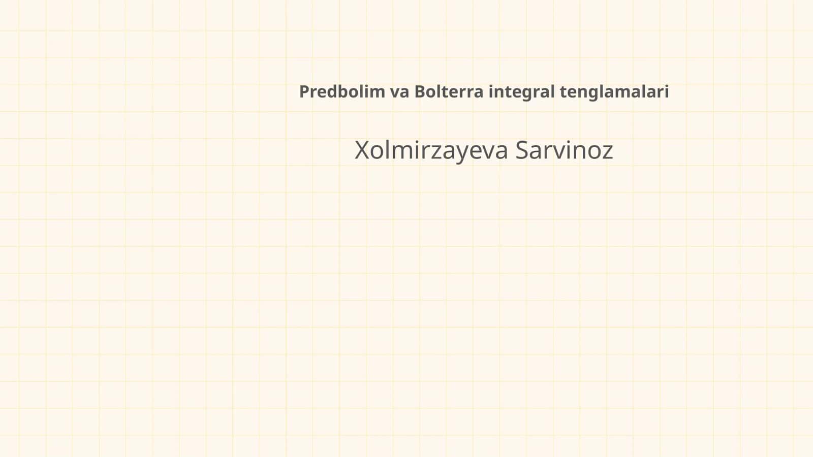 Predbolim va Bolterra integral tenglamalari 1