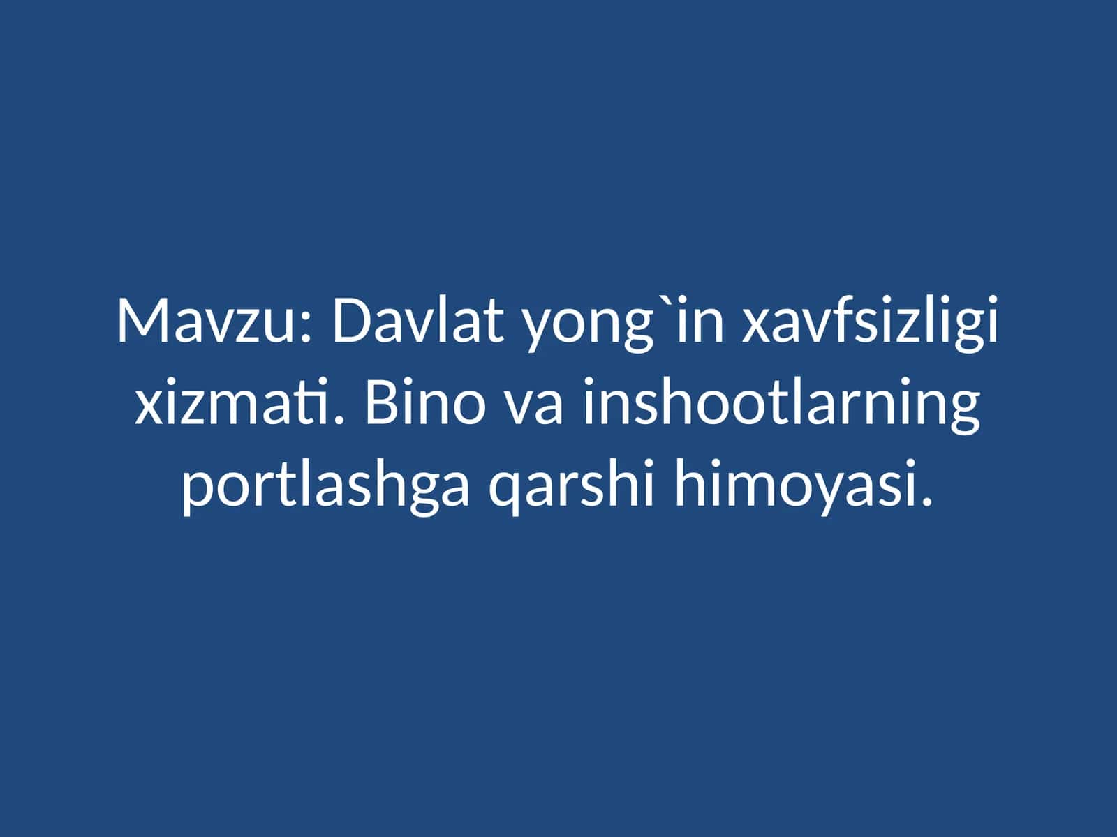 Davlatyong`inxavfsizligixizmati 1