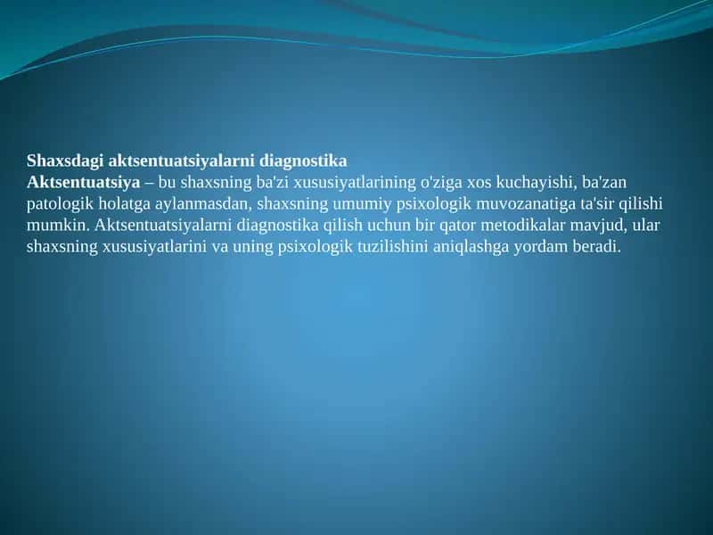 Shaxsdagi aktsentuatsiyalarni diagnostika 1