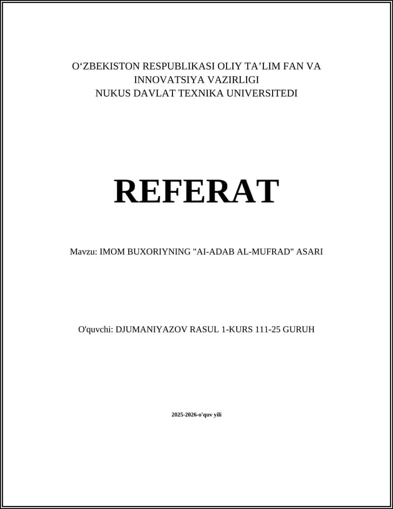 IMOM BUXORIYNING "AI-ADAB AL-MUFRAD" ASARI 1