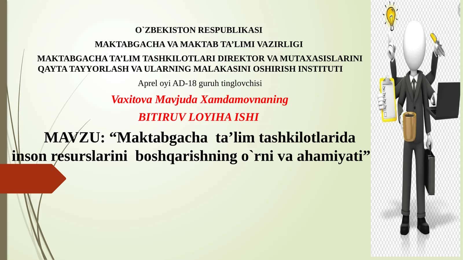 Apreloyi AD-18 guruhtinglovchisi Vaxitova Mavjuda Xamdamovnaning 1