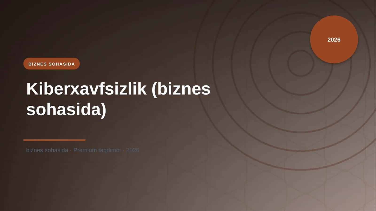 Kiberxavfsizlik (biznes sohasida) 1
