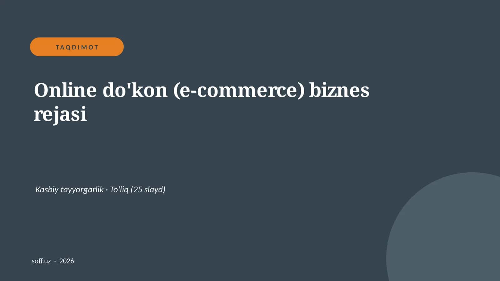 Online do'kon (e-commerce) biznes rejasi 1