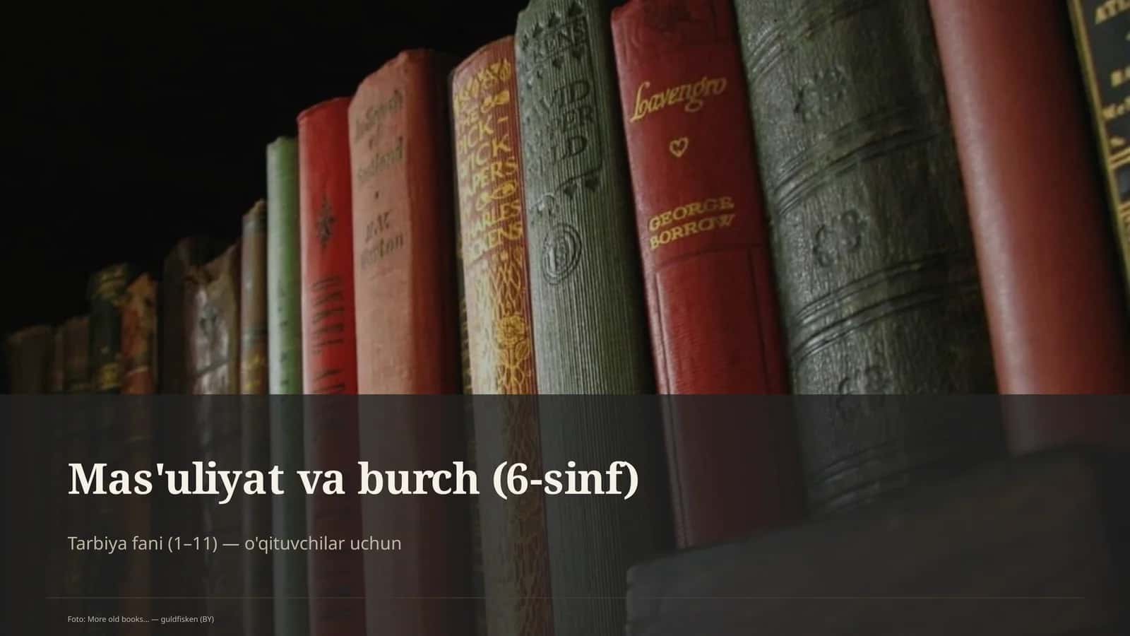 Mas'uliyat va burch (6-sinf) 1