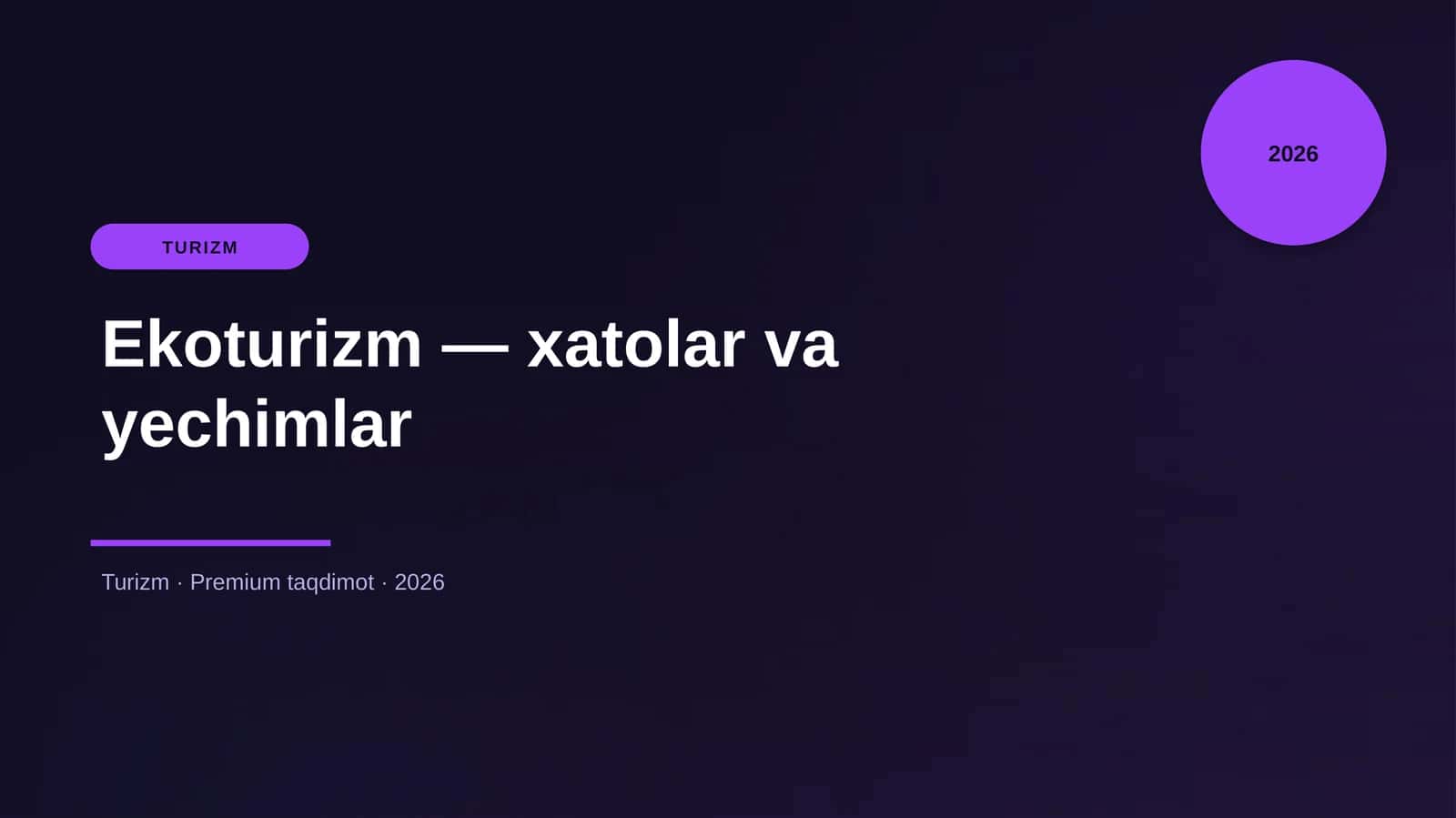 Ekoturizm — xatolar va yechimlar 1