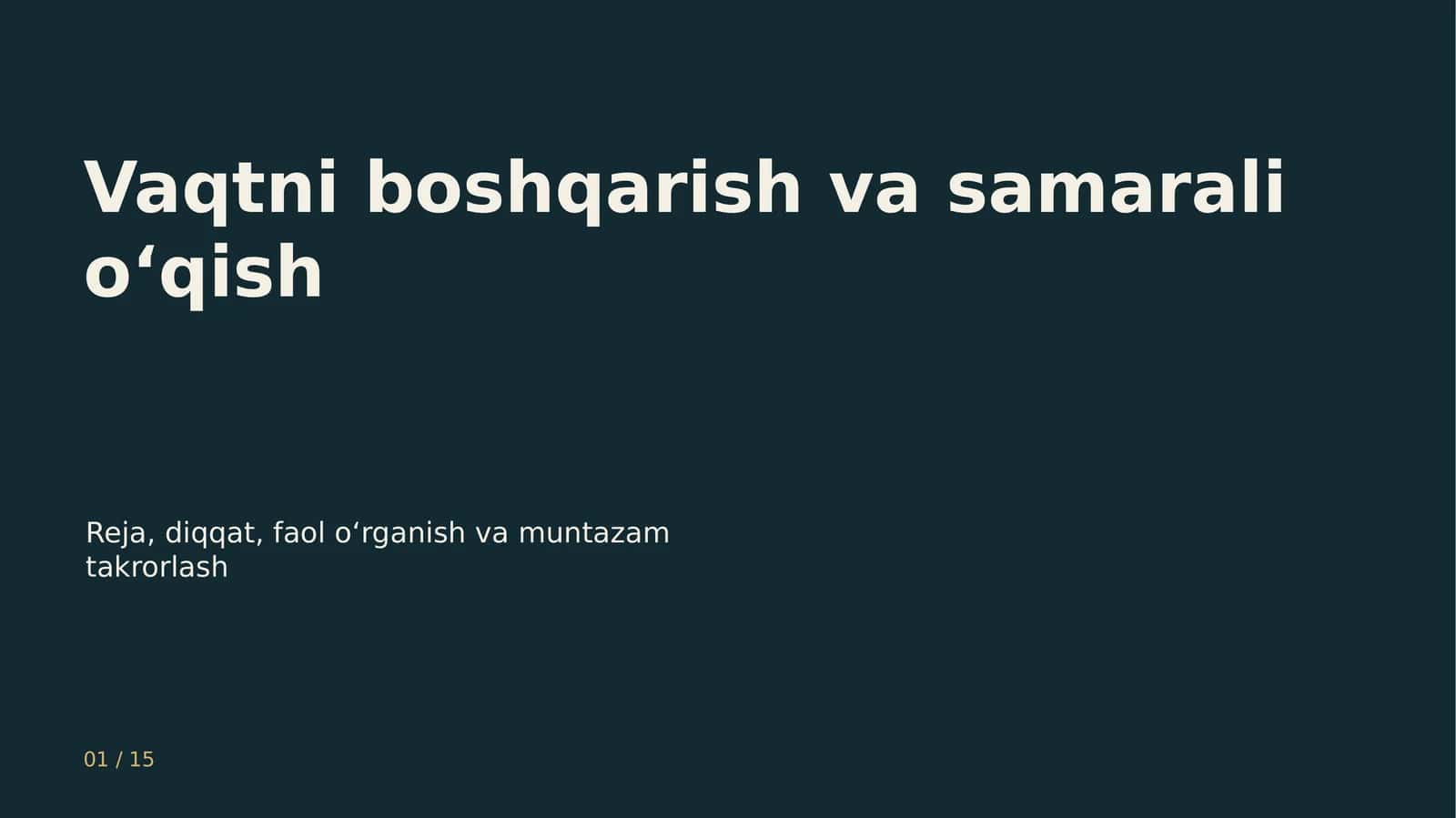 Vaqtni boshqarish va samarali o‘qish 1