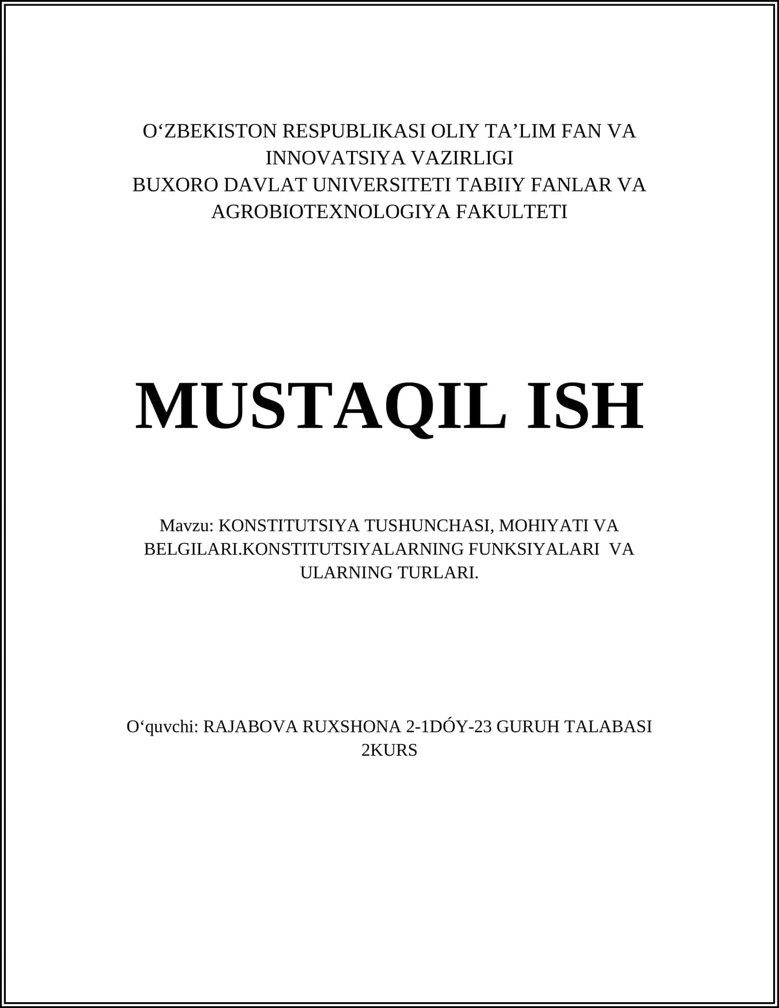 KONSTITUTSIYA TUSHUNCHASI, MOHIYATI VA BELGILARI.KONSTITUTSIYALARNING FUNKSIYALARI VA ULARNING TURLARI 1
