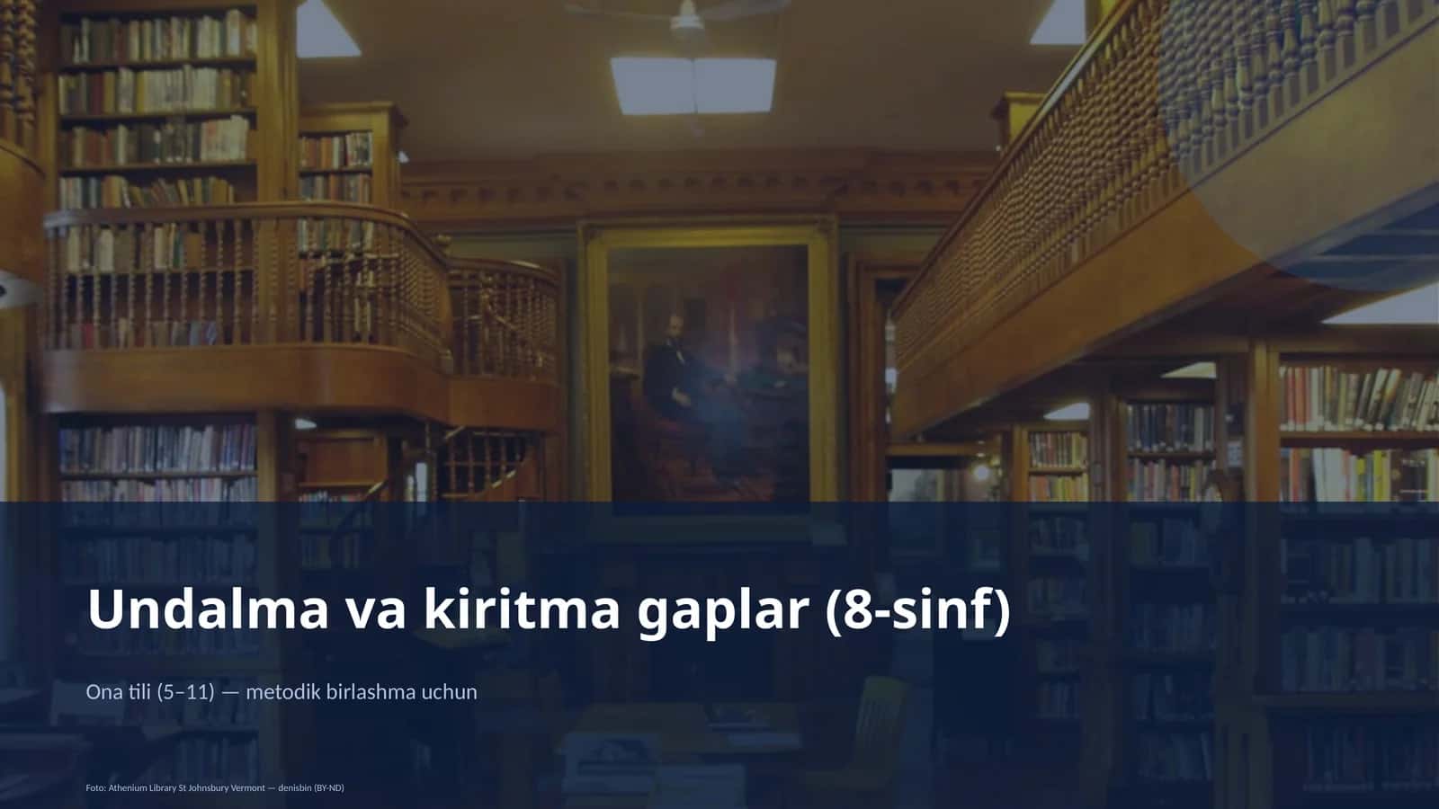 Undalma va kiritma gaplar (8-sinf) 1