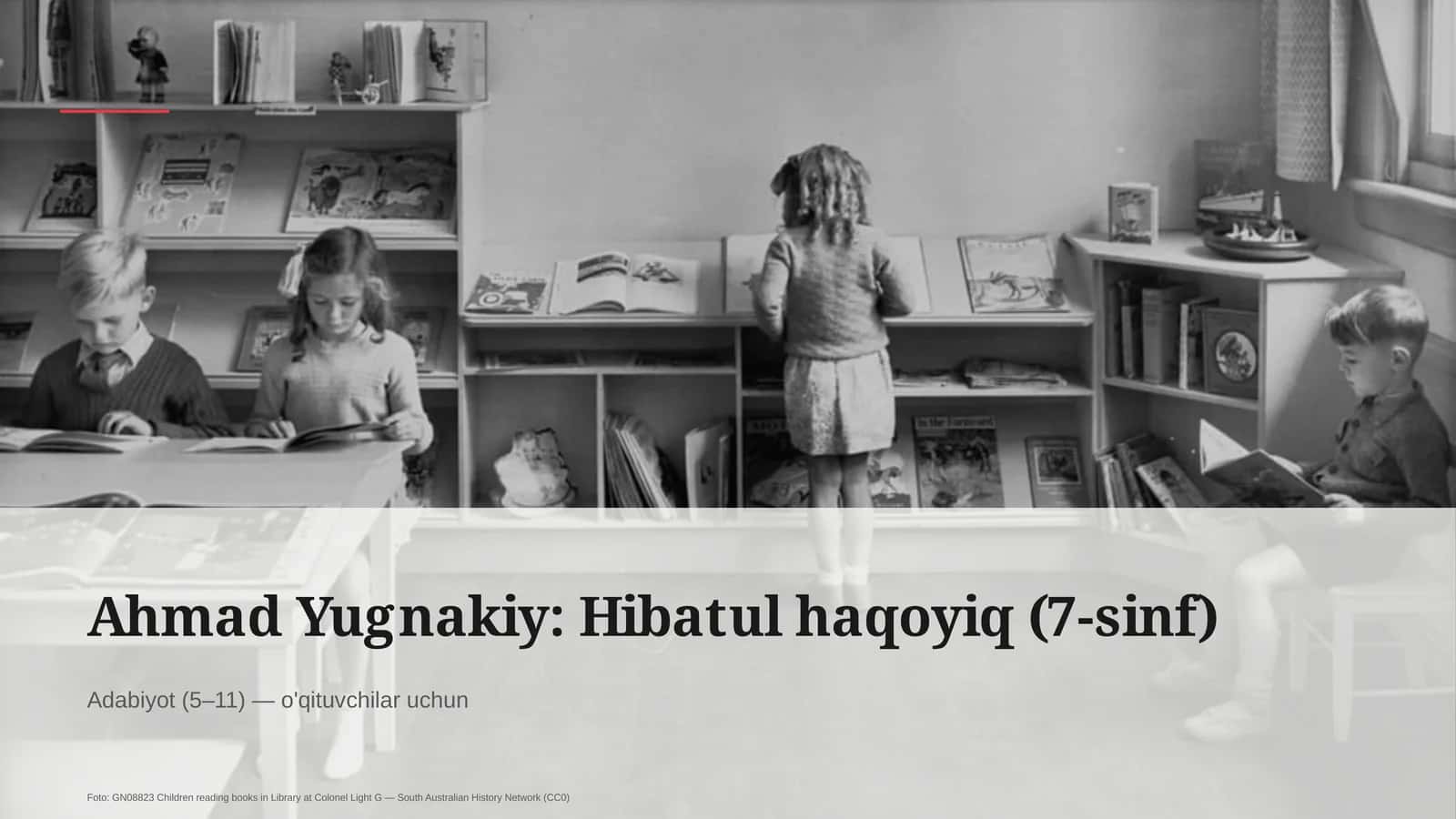 Ahmad Yugnakiy: Hibatul haqoyiq (7-sinf) 1