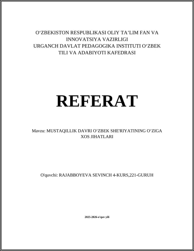 MUSTAQILLIK DAVRI OʻZBEK SHE'RIYATINING OʻZIGA XOS JIHATLARI 1