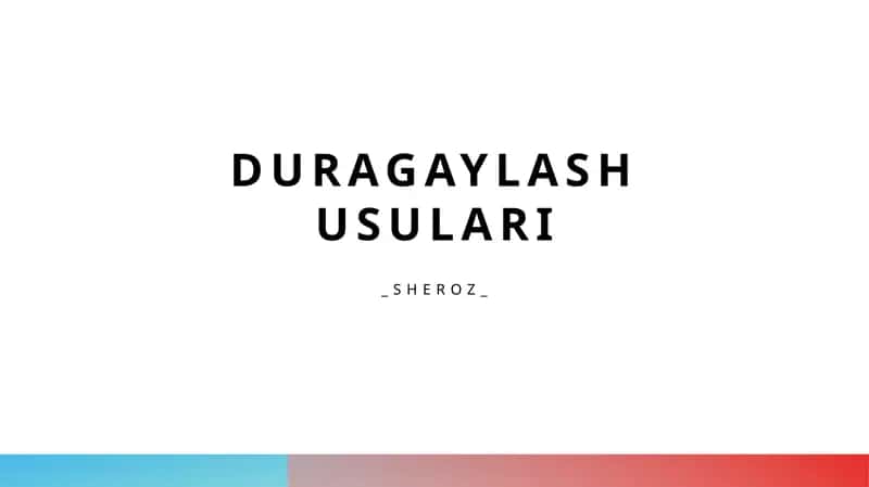 Duragaylash usulari 1