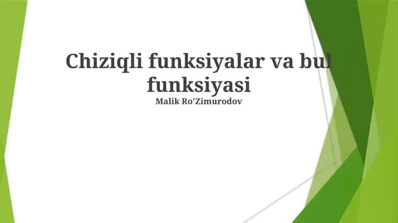 Chiziqli funksiyalar va bul funksiyasi 1