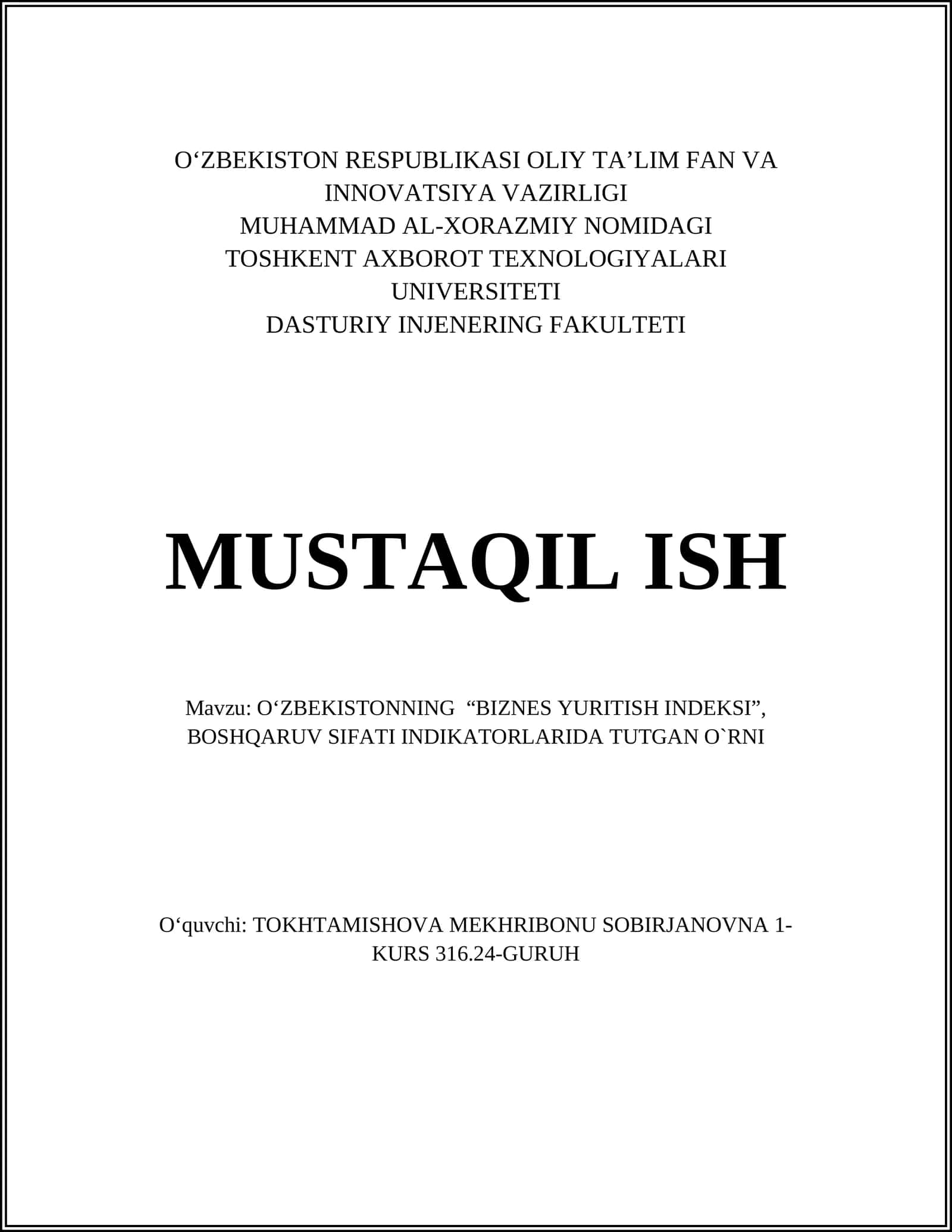 O‘ZBEKISTONNING “BIZNES YURITISH INDEKSI”, BOSHQARUV SIFATI INDIKATORLARIDA TUTGAN O`RNI 1