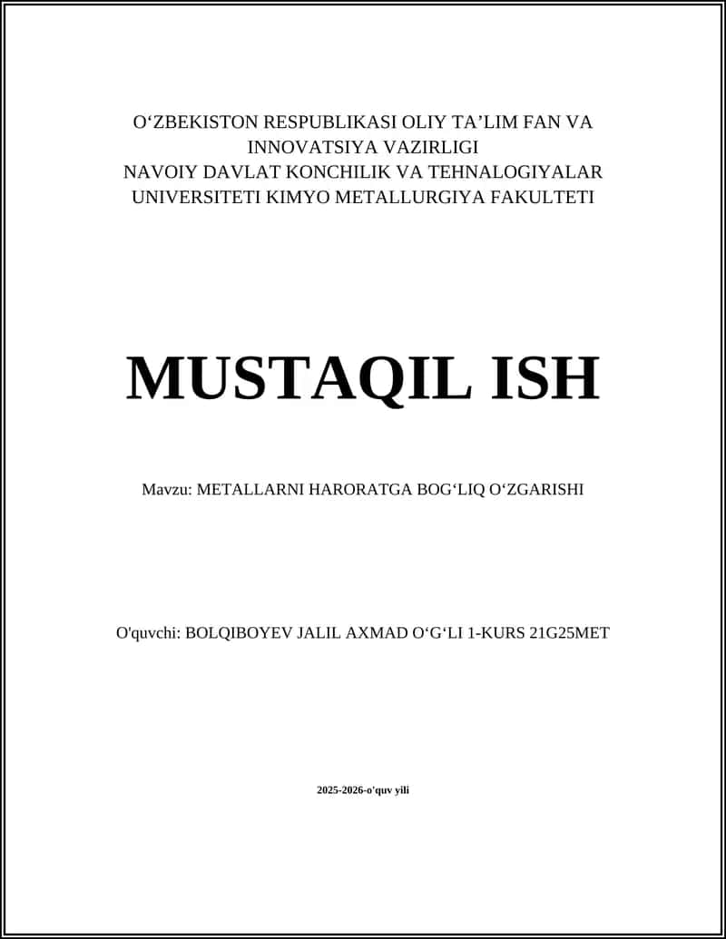 METALLARNI HARORATGA BOGʻLIQ OʻZGARISHI 1