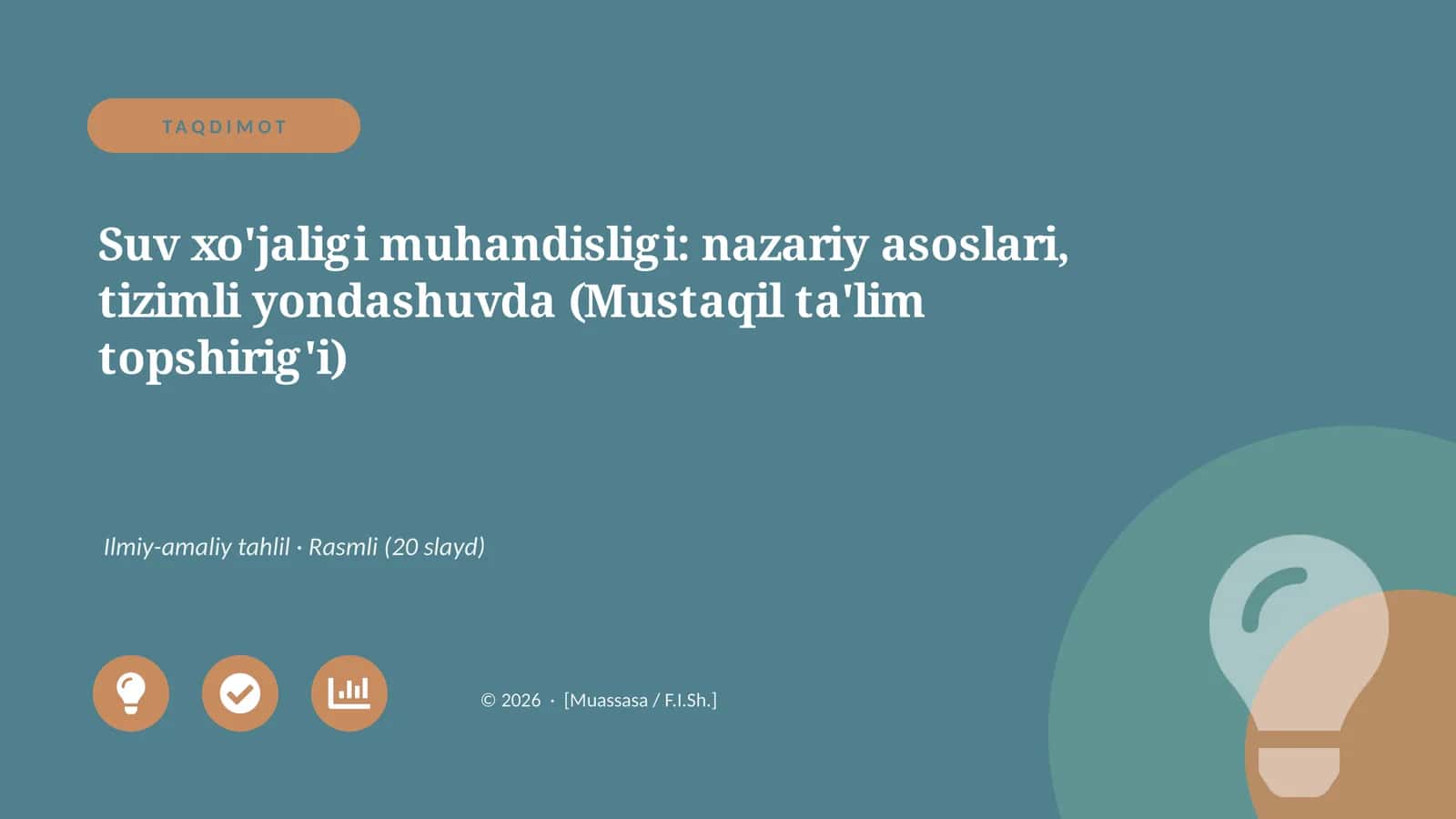 Suv xo'jaligi muhandisligi: nazariy asoslari, tizimli yondashuvda (Mustaqil ta'lim topshirig'i) 1