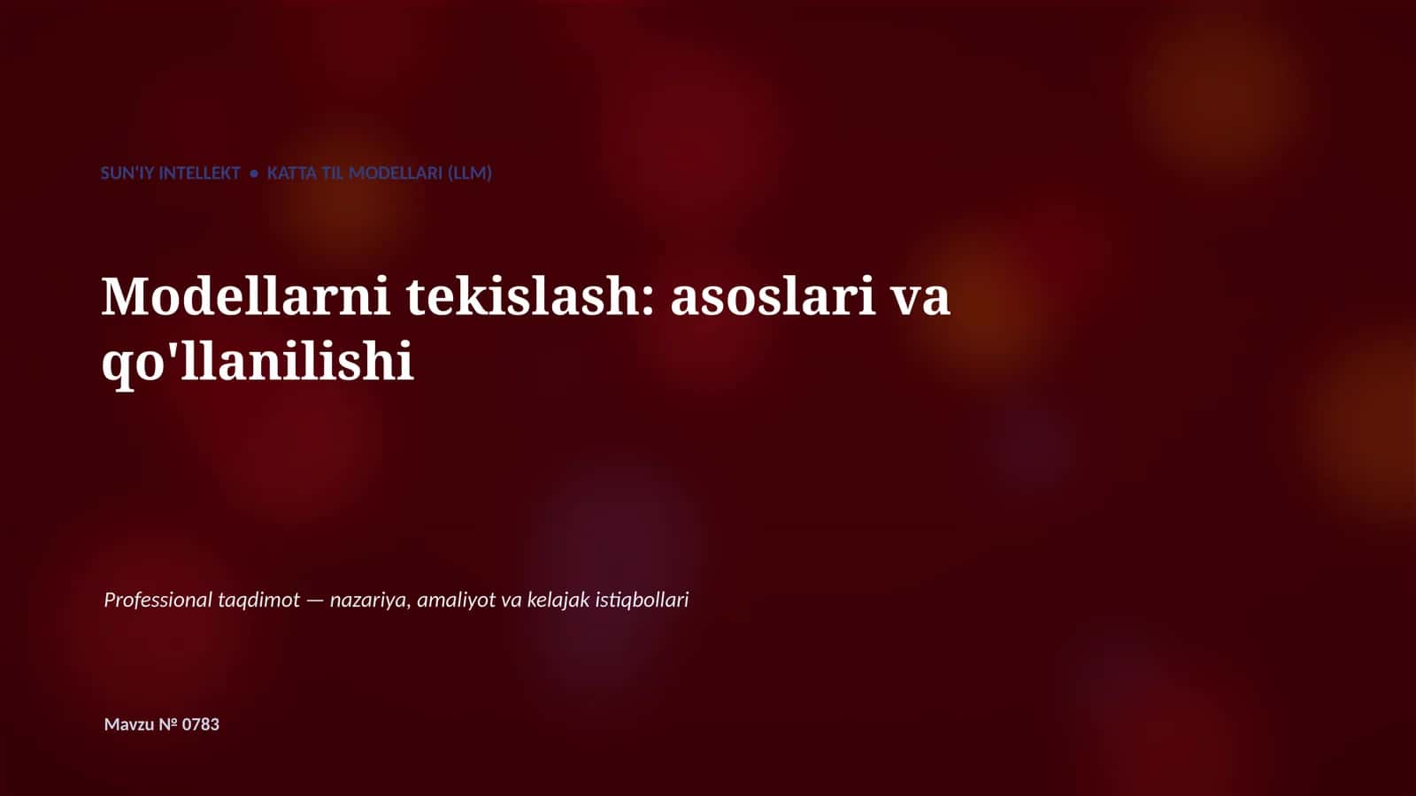Katta Til Modellari (LLM) 1