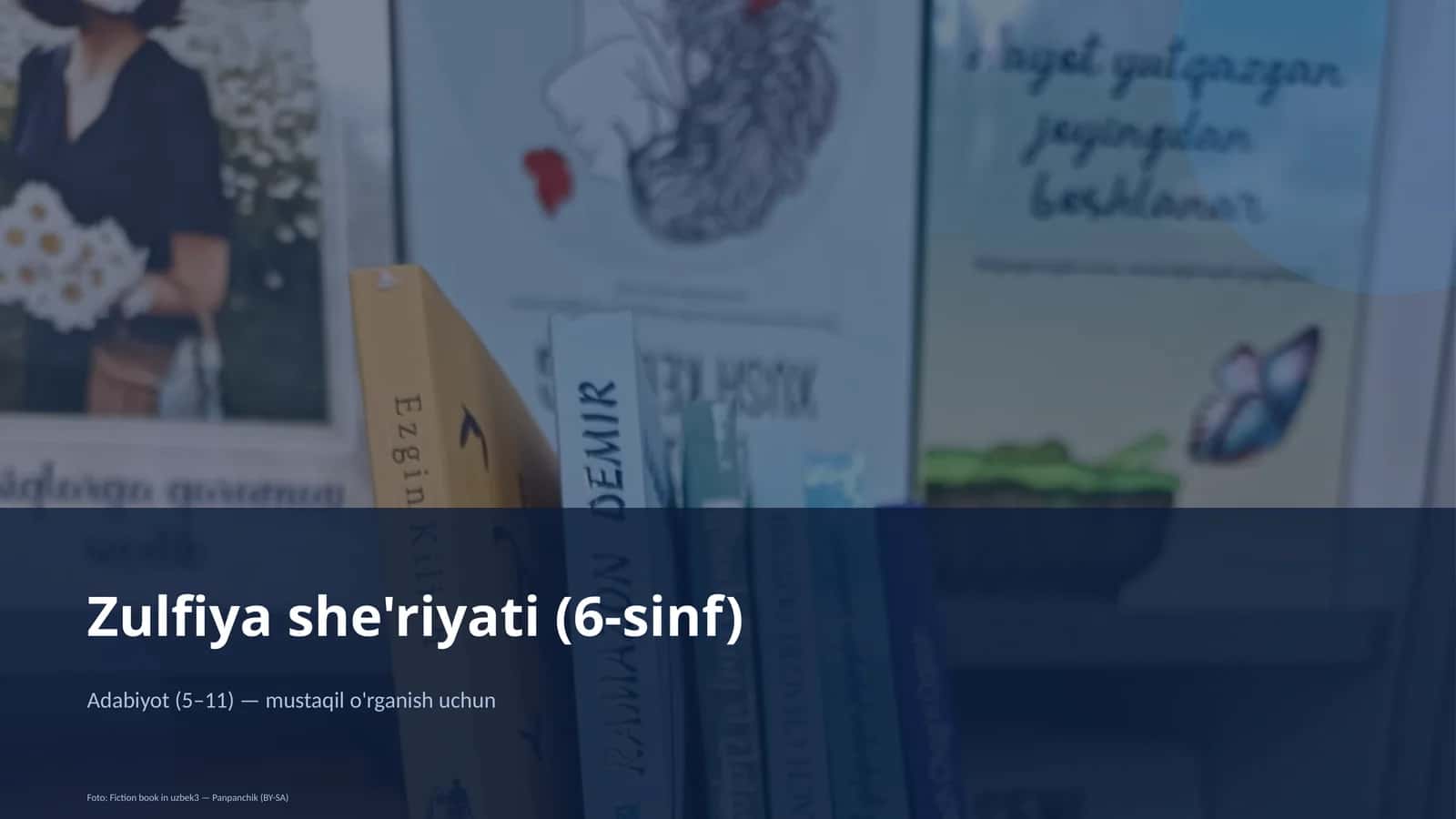Zulfiya she'riyati (6-sinf) 1