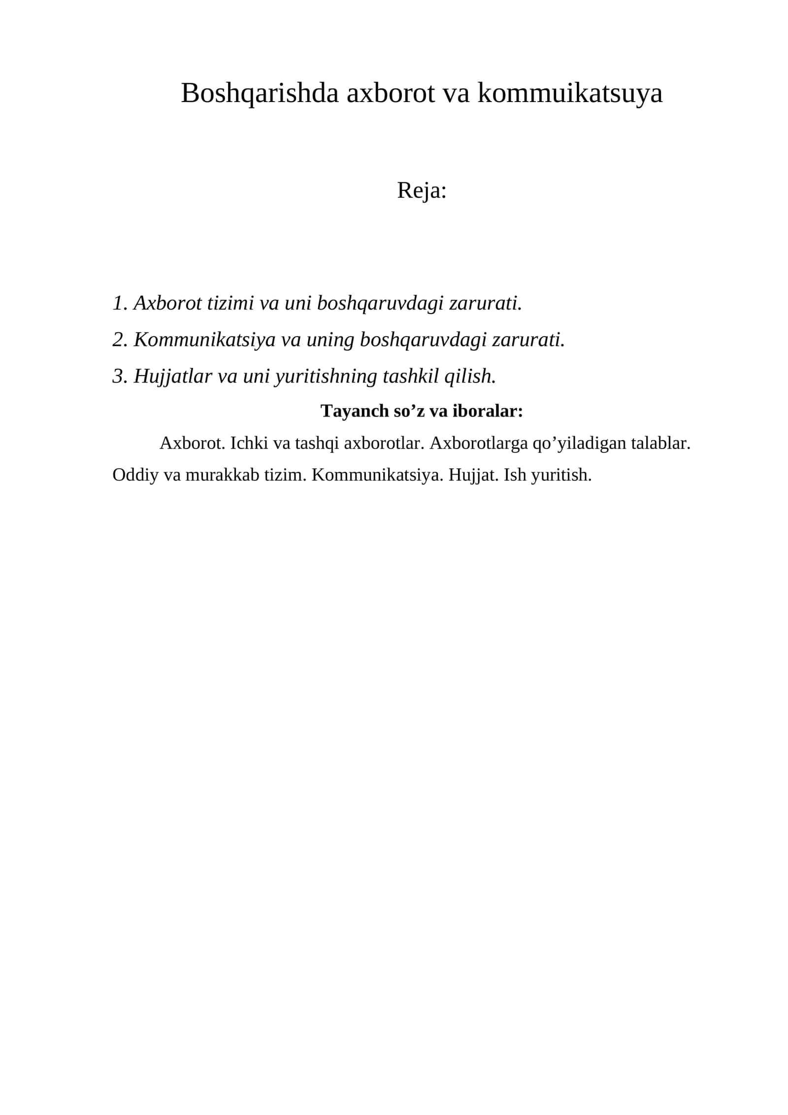 Axborot tizimi va uni boshqaruvdagi zarurati 1