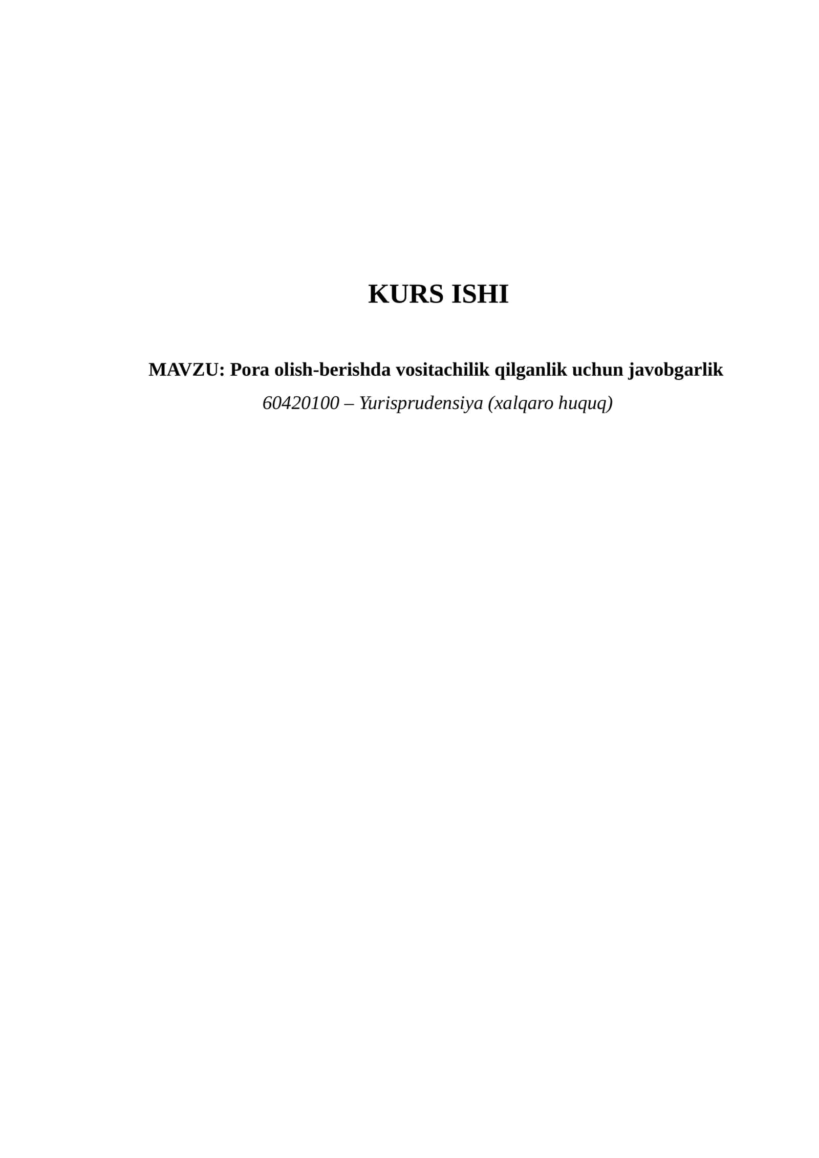 Pora olish-berishda vositachilik qilganlik uchun javobgarlik 1