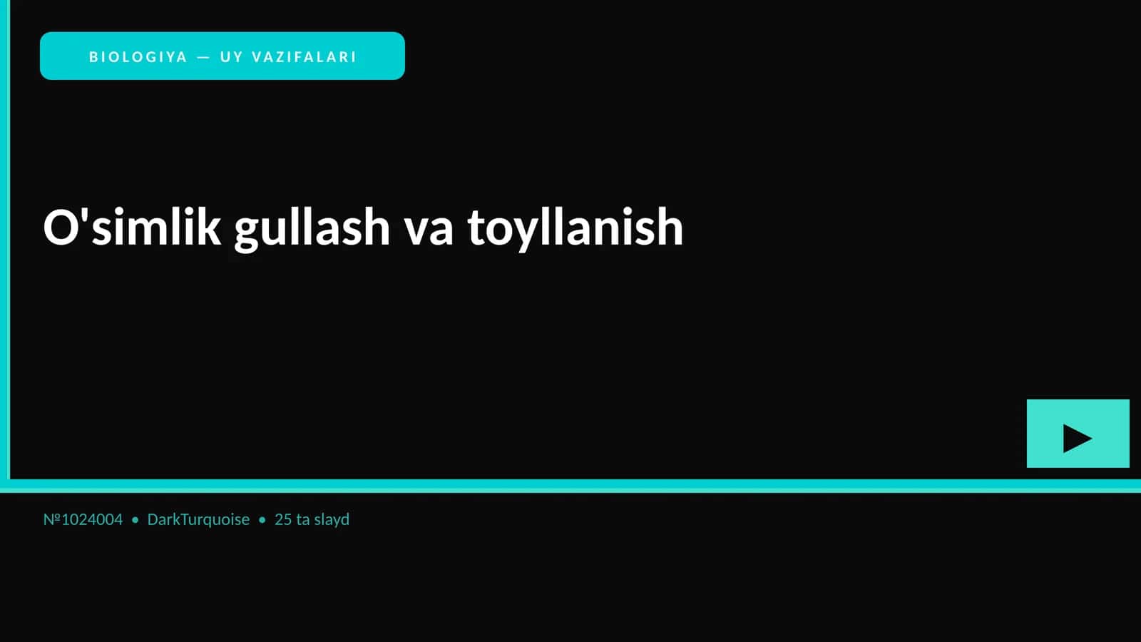 O'simlik gullash va toyllanish 1