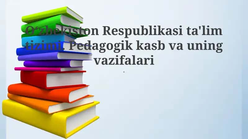O'zbekiston Respublikasi ta'lim tizimi 1